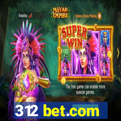 312 bet.com